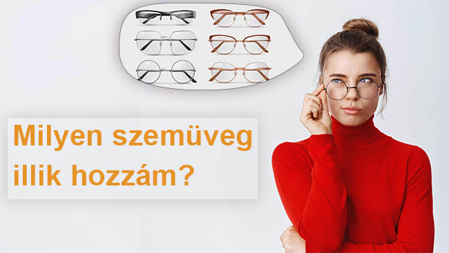 szemüveg választás